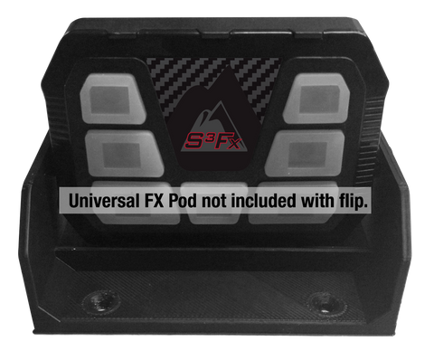 Universal FX Pod Flip<br> (FX Pod System Not Included)